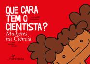 Livro - Que cara tem o cientista?