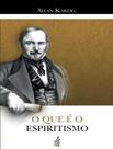 Livro - Que E O Espiritismo G -R, O