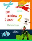 Livro - Que história é essa? 2 Livro - Que história é essa? 2