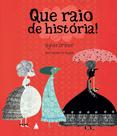 Livro - Que raio de história!