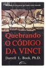 Livro Quebrando o código da vinci Darrell L. Bock