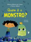 Livro - Quem é o monstro? Livro - Quem é o monstro?