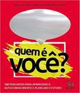 Livro - Quem é você? Livro - Quem é você?