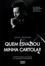 Livro - Quem esvaziou minha cartola?