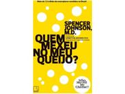 Livro Quem Mexeu no Meu Queijo Spence Johson M.D