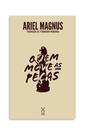 Livro - Quem move as peças