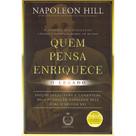 Livro Quem Pensa Enriquece O Legado Napoleon Hill Livro Quem Pensa Enriquece O Legado Napoleon Hill