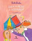 Livro - Quem tem medo de dizer não? Livro - Quem tem medo de dizer não?