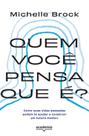 Livro - Quem você pensa que é?