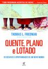 Livro - Quente, plano e lotado Livro - Quente, plano e lotado