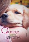Livro - Querer sem medida Livro - Querer sem medida