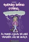 Livro - Querido Diário Otário - As Piores Coisas Da Vida Também São De Graça Livro - Querido Diário Otário - As Piores Coisas Da Vida Também São De Graça