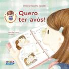 Livro - Quero ter avós!