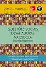 Livro - Questões Sociais Desafiadoras na Escola
