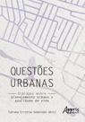 Livro - Questões urbanas: diálogos entre planejamento urbano e qualidade de vida
