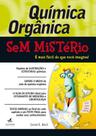 Livro - Química orgânica sem mistério