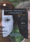 Livro - Racismo, preconceito e intolerância Livro - Racismo, preconceito e intolerância