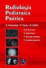 Livro - Radiologia Pediátrica Prática