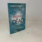 Livro Raising the Dead: Um Médico Enfrenta o Milagre