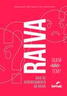 Livro - Raiva: quem não tem? Livro - Raiva: quem não tem?