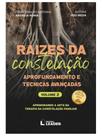 Livro - Raízes da Constelação