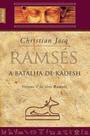 Livro - Ramsés: A batalha de Kadesh (vol. 3 - edição de bolso)