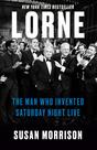 Livro Random House Lorne: O Homem que Inventou o Saturday Night