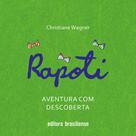 Livro - Rapoti: aventura e descoberta