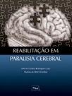 Livro - Reabilitação em paralisia cerebral Livro - Reabilitação em paralisia cerebral
