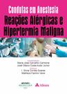 Livro - Reações Alérgicas e Hipertermia Maligna Livro - Reações Alérgicas e Hipertermia Maligna