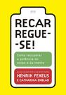 Livro - Recarregue-se! Livro - Recarregue-se!