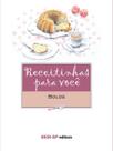 Livro - Receitinhas para você - Bolos
