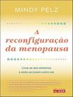 Livro - Reconfiguracao Da Menopausa, A