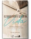 Livro Reconquistando O Sentido Da Vida - Canção Nova