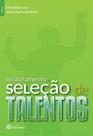 Livro - Recrutamento e seleção de talentos