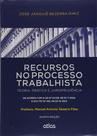 Livro - RECURSOS NO PROCESSO TRABALHISTA: Teoria, Prática e Jurisprudência - 5ª Edição 2015
