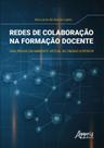 Livro - Redes de colaboração na formação docente Livro - Redes de colaboração na formação docente
