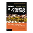Livro Redes de Indignação e Esperança Manuel Castells Zahar
