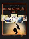Livro - Reencarnação fácil