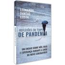 Livro Reflexões em Tempo de Pandemia - Leonardo Dantas Costa