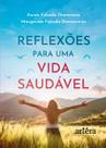 Livro - Reflexões para uma vida saudável