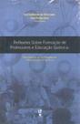 Livro - Reflexões sobre formação de professores e educação química: contribuições de um programa de pós-graduação em química