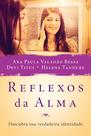 Livro - Reflexos da Alma Livro - Reflexos da Alma