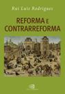 Livro - Reforma e Contrarreforma Livro - Reforma e Contrarreforma