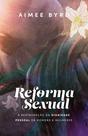 Livro - Reforma sexual Livro - Reforma sexual