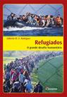 Livro - Refugiados - O grande desafio humanitário Livro - Refugiados - O grande desafio humanitário