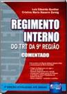 Livro - Regimento Interno do TRT da 9ª Região - Comentado
