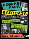 Livro - Regras Para Radicais - BOITEMPO EDITORIAL