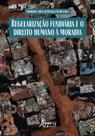 Livro - Regularização fundiária e direito humano à moradia