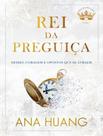 Livro - Rei Da Preguica (Reis Do Pecado - Livro 4)